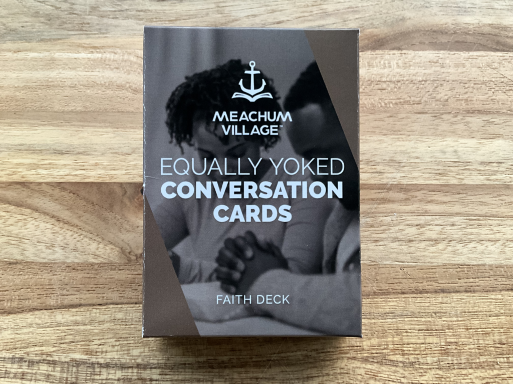 Equally Yoked Conversation Cards FAITH Meachum Village